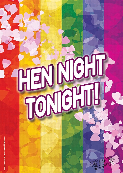 rainbow pride 'hen night tonight' sign