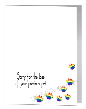 sorry for the loss of your pet card - rainbow paws