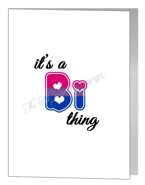 it's a bi thing card